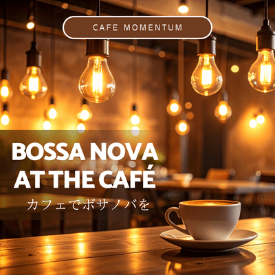 Bossa Nova at the Café Front Cover