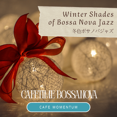 Winter Shades of Bossa Nova Jazz Front Cover
