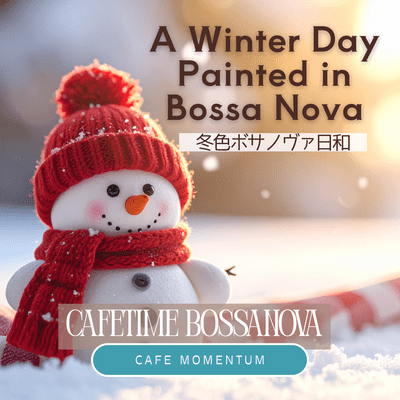 A Winter Day Painted in Bossa Nova Front Cover