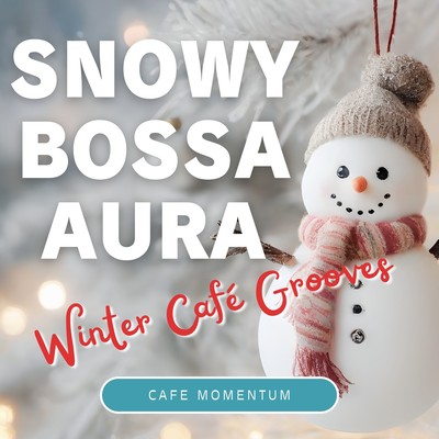 Snowy Bossa Aura Winter Café Grooves Front Cover
