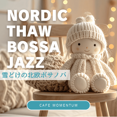 Nordic Thaw Bossa Jazz Front Cover