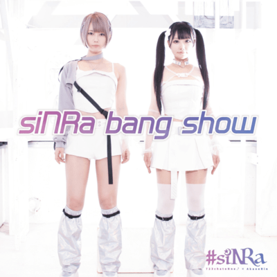 siNRa bang showのジャケット写真