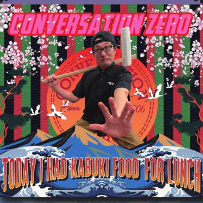 TODAY I HAD KABUKI FOOD FOR LUNCH Front Cover