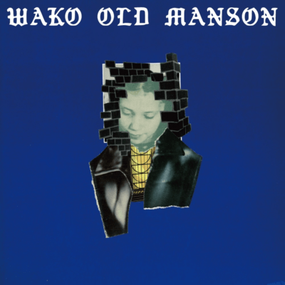 WAKO OLD MANSONのジャケット写真