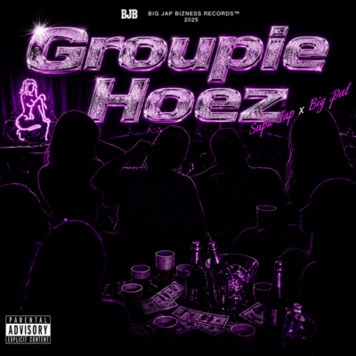 Groupie Hoez (feat. Big Ppal)のジャケット写真