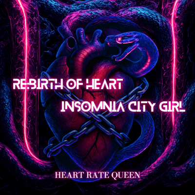 Re:Birth of Heart / insomnia city girl Front Cover