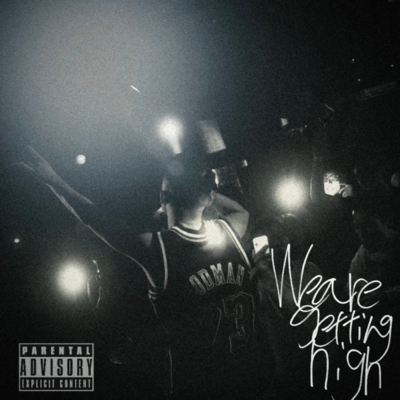 #1.We're gettin' highのジャケット写真