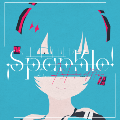 ¡Sparkle! (feat. HATSUNE MIKU) Front Cover