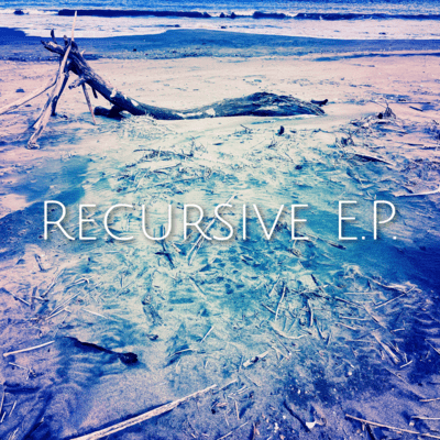 RECURSIVE E.P.のジャケット写真