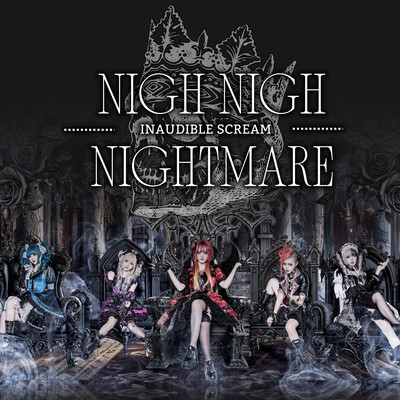 Nigh Nigh Nightmareのジャケット写真