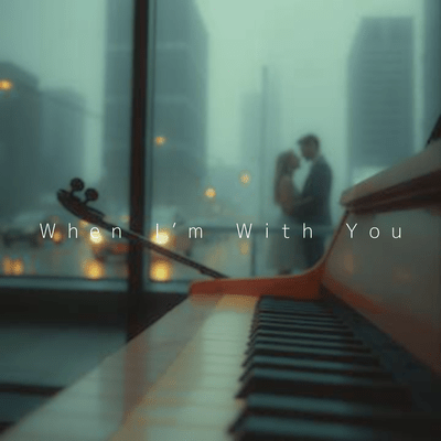 When I'm With You Front Cover