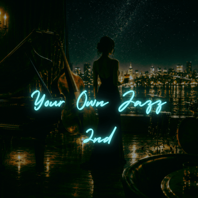 Your Own Jazz (2nd) Front Cover