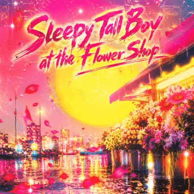 Sleepy Tall Boy at the Flower Shopのジャケット写真