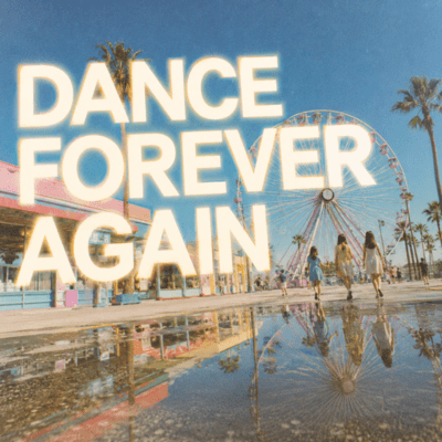 Dance Forever Again Front Cover