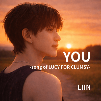 YOU -song of LUCY FOR CLUMSY- Front Cover