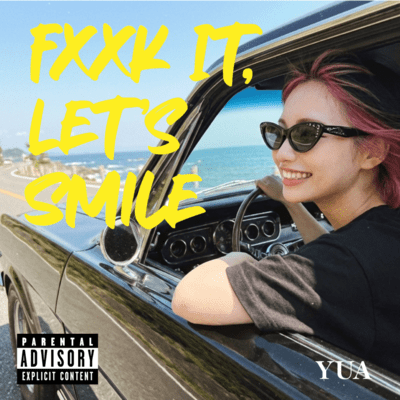 Fxxk It, Let's Smile Front Cover