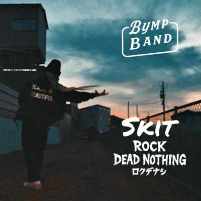Skit -Rock Dead Nothing- Front Cover