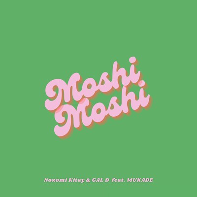 Moshi Moshi (feat. MUKADE) Front Cover