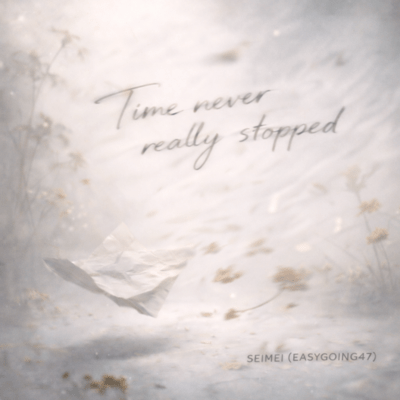 Time never really stopped Front Cover