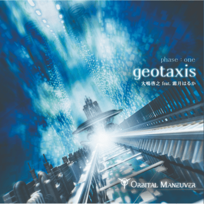 ORBITAL MANEUVER phase one : geotaxis Front Cover