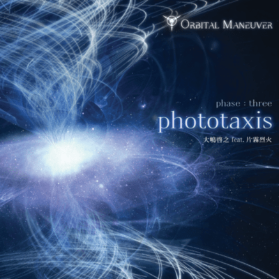 ORBITAL MANEUVER phase : three phototaxis Front Cover