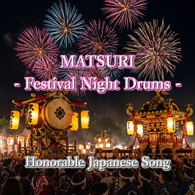 MATSURI - Festival Night Drums - Front Cover