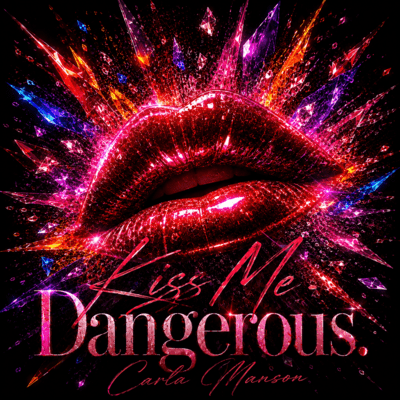 Kiss Me Dangerous.のジャケット写真