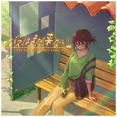 The bus still hasn't come. Front Cover