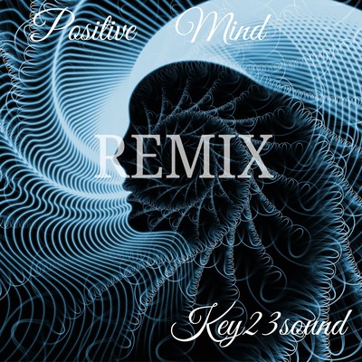Positive Mind (Remix) Front Cover