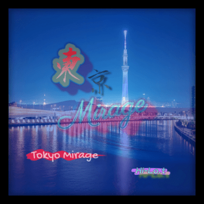 東京Mirageのジャケット写真