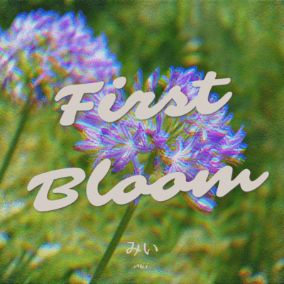 First Bloom Front Cover
