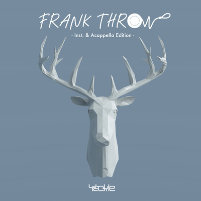 FRANK THROW - Inst. & Acappella Edition-のジャケット写真