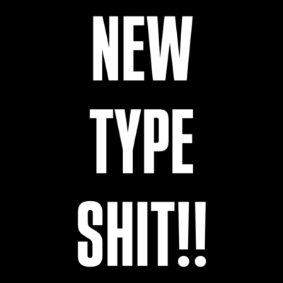 NEW TYPE SHIT!!のジャケット写真