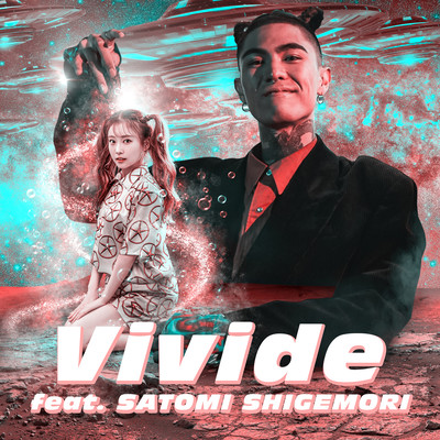 Vivide (feat. 重盛さと美)のジャケット写真