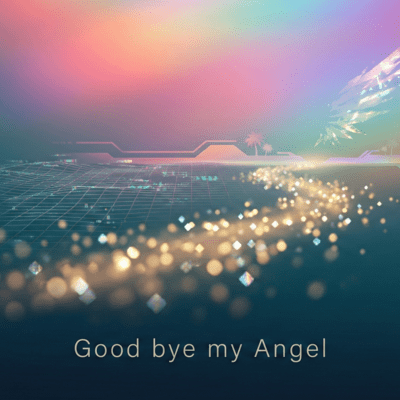Good bye my Angel Front Cover