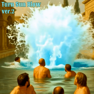 Turn Sun Blow (ver.2) Front Cover