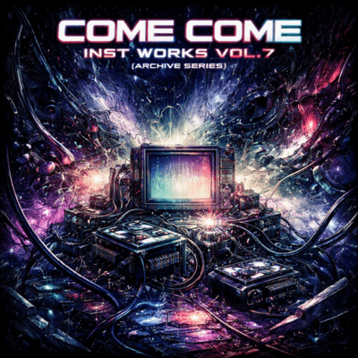 COME COME Inst Works Vol.7 (Archive Series) Front Cover