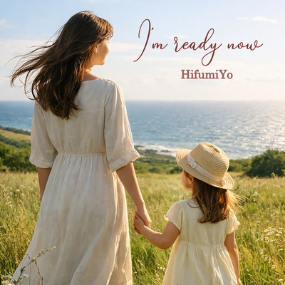 I’m ready nowのジャケット写真
