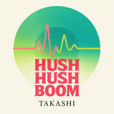 Hush Hush Boomのジャケット写真