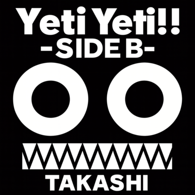 Yeti Yeti!!-SIDE B Front Cover