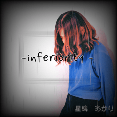 -inferiority-のジャケット写真