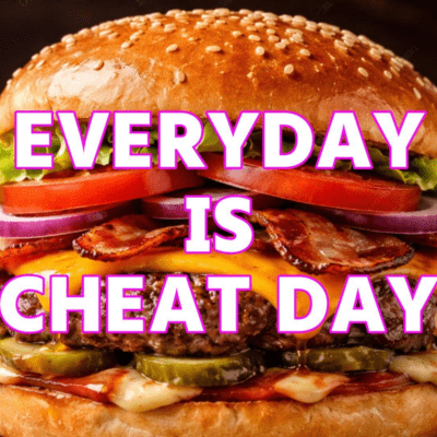 Everyday is Cheat Day Front Cover