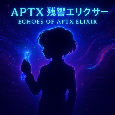 Echoes of APTX Elixir Front Cover