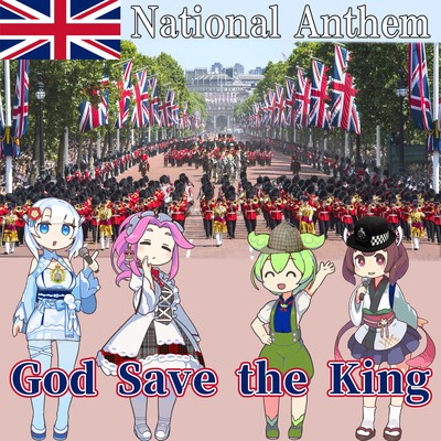 United Kingdom National Anthem "God Save the King" English Chorus (NEUTRINO) Front Cover