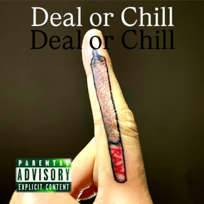 Deal or Chill Front Cover