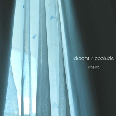 dreamt / poolside Front Cover