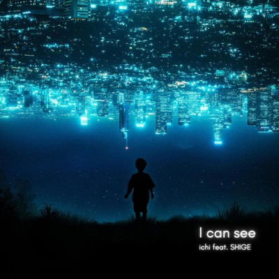 I can see (feat. SHIGE) Front Cover