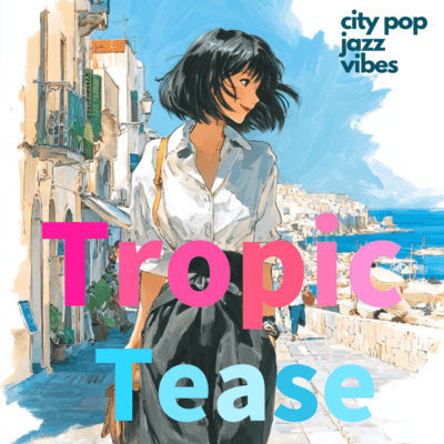 Tropic Tease Front Cover