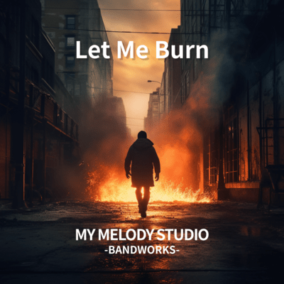 Let Me Burn Front Cover