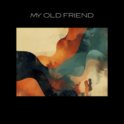 My Old Friend Front Cover